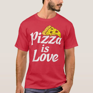 Pizza Is Love Snack Pizzalove Pizza 17483394 Tシャツ