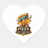 Pizza Is My Love Funny Pizza Lover Gift  ハートシール (正面)