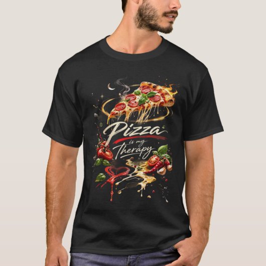 Pizza is My Therapy Tシャツ – 宇宙のスペースフード Art (正面)