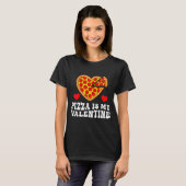 Pizza Is My Valentine Funny Boys Valentines Day To Tシャツ (正面フル)