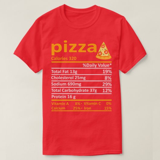 Pizza Nutrition Food Facts Thanksgiving Costume Xm Tシャツ (デザイン正面)