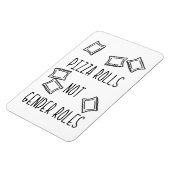 Pizza Rolls Not Gender Roles Magnet マグネット (左側)