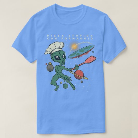 Pizza stupida con formaggio  tシャツ (デザイン正面)