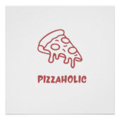 Pizzaholic  ポスター (正面)