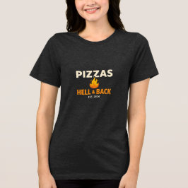 Pizzas Over Hell & Back Shirt – Bold Funny Pizza L トライブレンドＴシャツ
