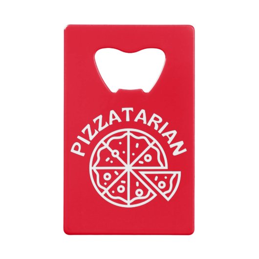 Pizzatarian Pizza クレジットカード栓抜き (正面)