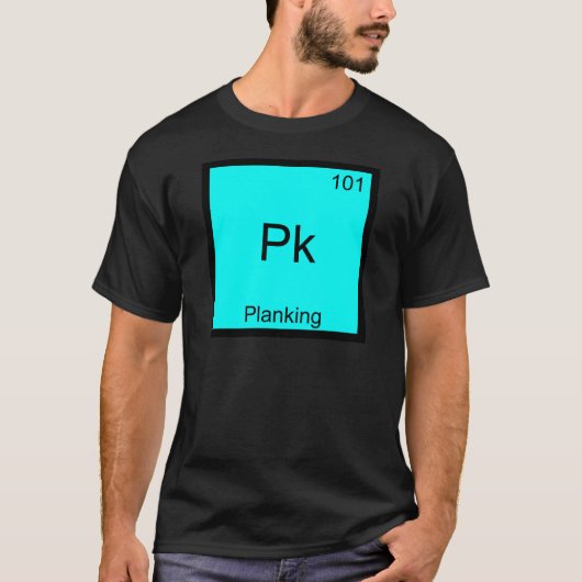 Pk - プランキング おもしろ エレメント Meme 化学 Tシャツ (正面)