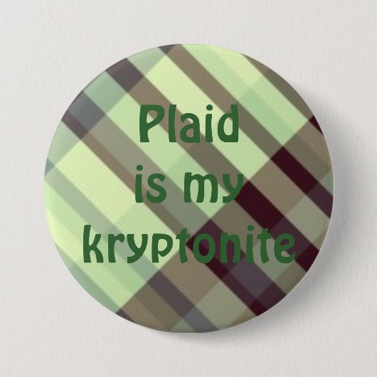plaid029、Plaidis私のkryptonite 缶バッジ (正面)