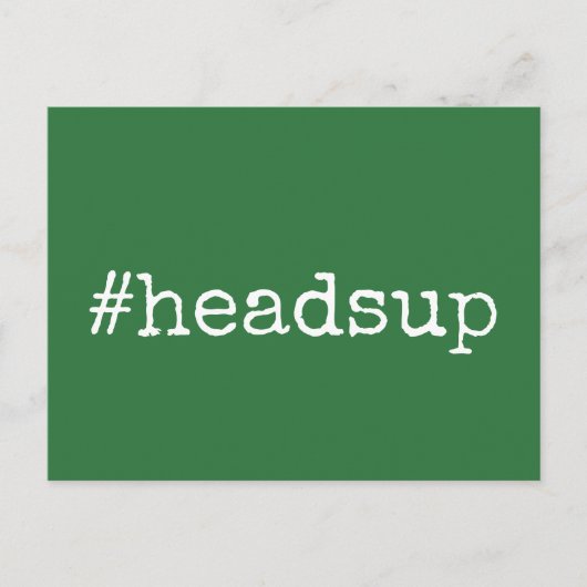Plain Green Hashtag Headsupが延期結婚した ポストカード (正面)