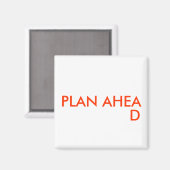 PLAN AHEAD – マグネット (正面/裏面)