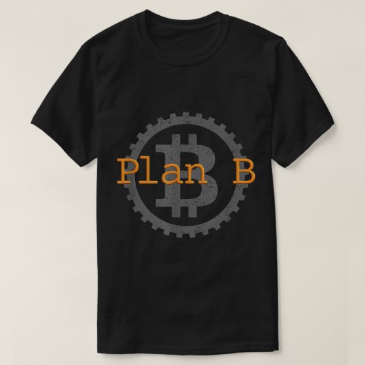 Plan B Bitcoin Gear Design Tシャツ (デザイン正面)