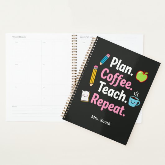 Plan. Coffee. Teach. Repeat. Funny Teacher Weekly  プランナー手帳 (ディスプレー)