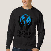 Planet Earth Fragile Handle With Care スウェットシャツ (正面)