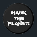 Planet magnetをハック マグネット<br><div class="desc">ハッキングを開始するためにあなたの冷蔵庫または任意の金属表面にそれを貼る。</div>