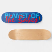 PLANET OF THE BABES /TST スケートボード (横)