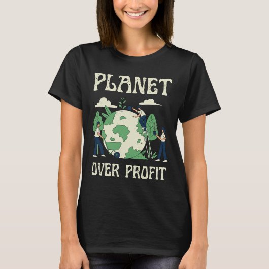 Planet Over Profit Climate Change Earth Day Glol W Tシャツ (正面)