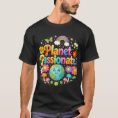 Planet Passionate Colorful Typography Tシャツ (正面)