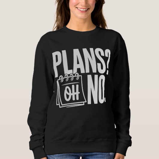 Plans - Oh No スウェットシャツ (正面)