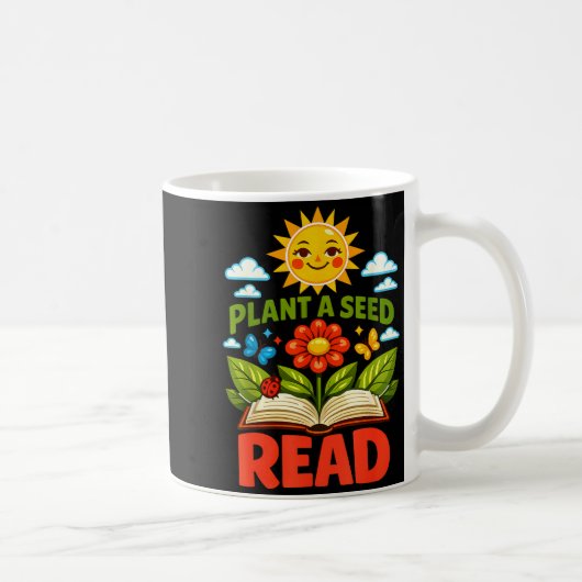 Plant a seed read reader book library funny mom コーヒーマグカップ (右)