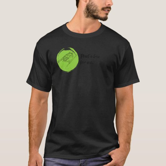 Plant a tree for me, Sparrow Tシャツ (正面)