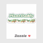 Plant Daddy Vinyl Sticker シール (シート)