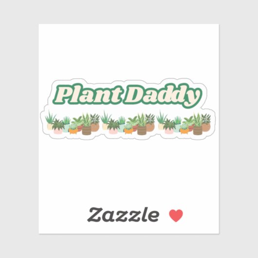 Plant Daddy Vinyl Sticker シール (シート)