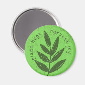 Plant Hope Harvest Joy Magnet マグネット (正面/裏面)