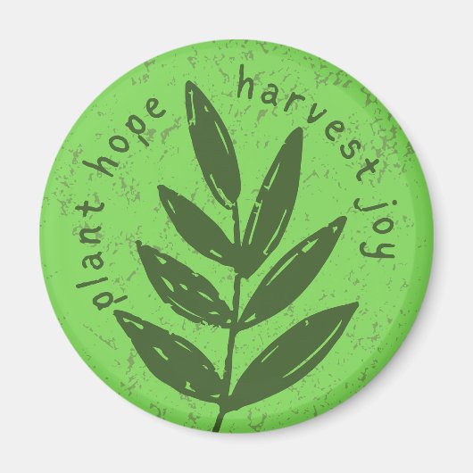 Plant Hope Harvest Joy Magnet マグネット (正面)