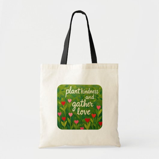 Plant Kindness Gather Love Heart Garden Valentine トートバッグ (正面)