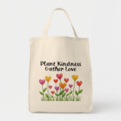 Plant Kindness Gather Love Valentine Mother's Day  トートバッグ (正面)