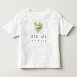 Plant Lady in Training Toddler Tシャツ