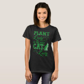 Plant Lady Is The New Cat Lady Funny Gardening Quo Tシャツ (正面フル)