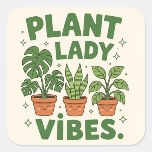 Plant lady vibes Adorable Greenery スクエアシール (正面)