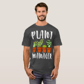Plant Manager  Cactus Flowers Succulent Gardener Tシャツ (正面フル)