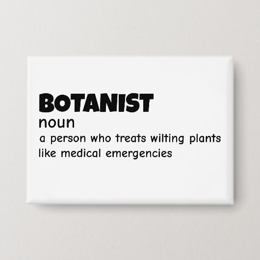 Plant Scientist Funny Definition 缶バッジ (正面)