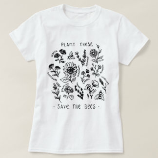 Plant These Save The Bees Botanical Design Tシャツ