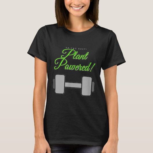 Plant Wered Gym Motivation Vegetarian  Tシャツ (正面)