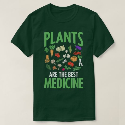 Plants Are The Best Medicine Vegan Vegetarian WFPB Tシャツ (デザイン正面)