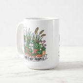 Plants Not People | Funny Introvert Gardener コーヒーマグカップ (正面左)