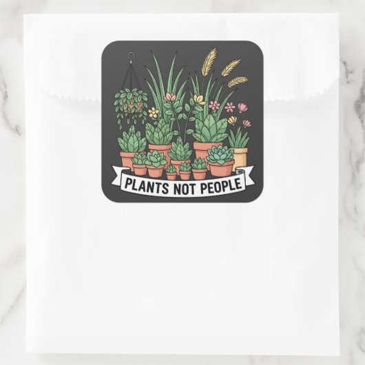 Plants Not People | Funny Introvert Gardener  スクエアシール (バッグ)