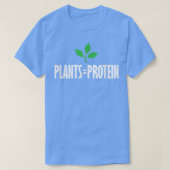 PLANTS = PROTEIN  plantbased diet workout vegan ve Tシャツ (デザイン正面)