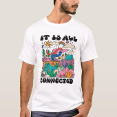 Plastics Climate Change Social Justice - It’S All Tシャツ (正面)