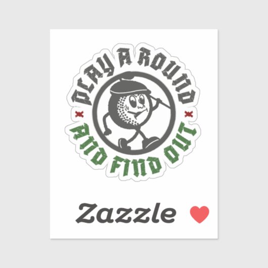 Play A Round And Find Out Funny Golf Cut-Vinyl シール (シート)