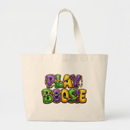 Play Boosie Mardi Gras Tote Bag – Carnival Party B ラージトートバッグ