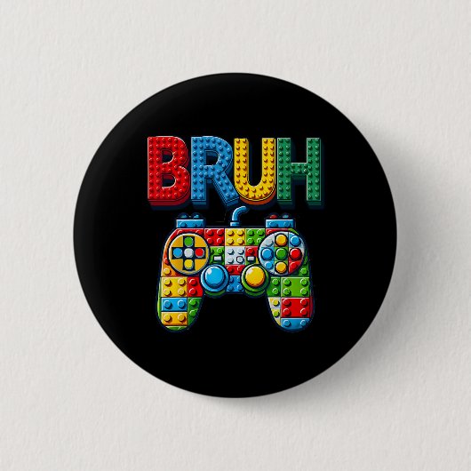 Play Building Blocks Bruh Saying Gamer Boys Brick  缶バッジ (正面)