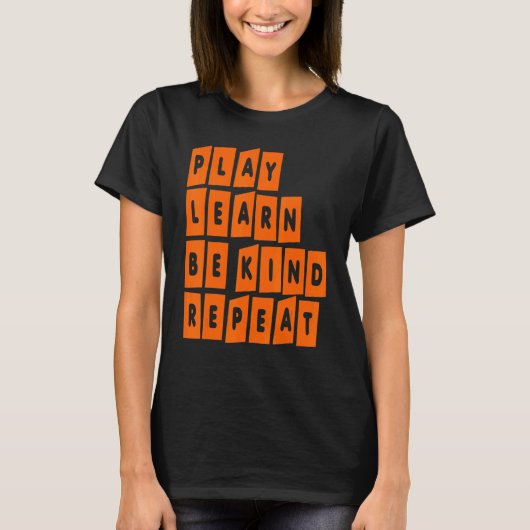 Play Learn Be Kind Repeat 優しさの日 2022 Unity Tシャツ (正面)