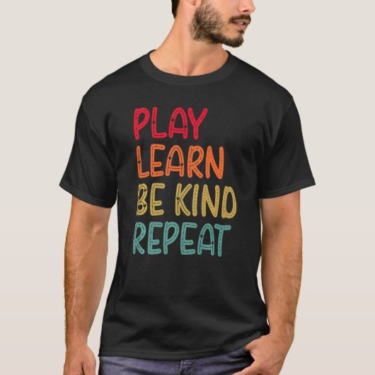 Play Learn Be Kind Repeat Anti Bullying Day 2022 U Tシャツ (正面)