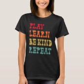 Play Learn Be Kind Repeat Anti Bullying Day 2022 U Tシャツ (正面)