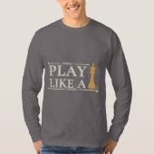 Play Like a King – Power Strategy Quote - Style B Tシャツ (正面)