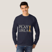 Play Like a King – Power Strategy Quote - Style B Tシャツ (正面フル)